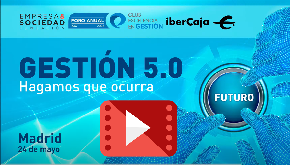 XXX Foro Anual CEG. GESTIÓN 5.0: Hagamos que ocurra