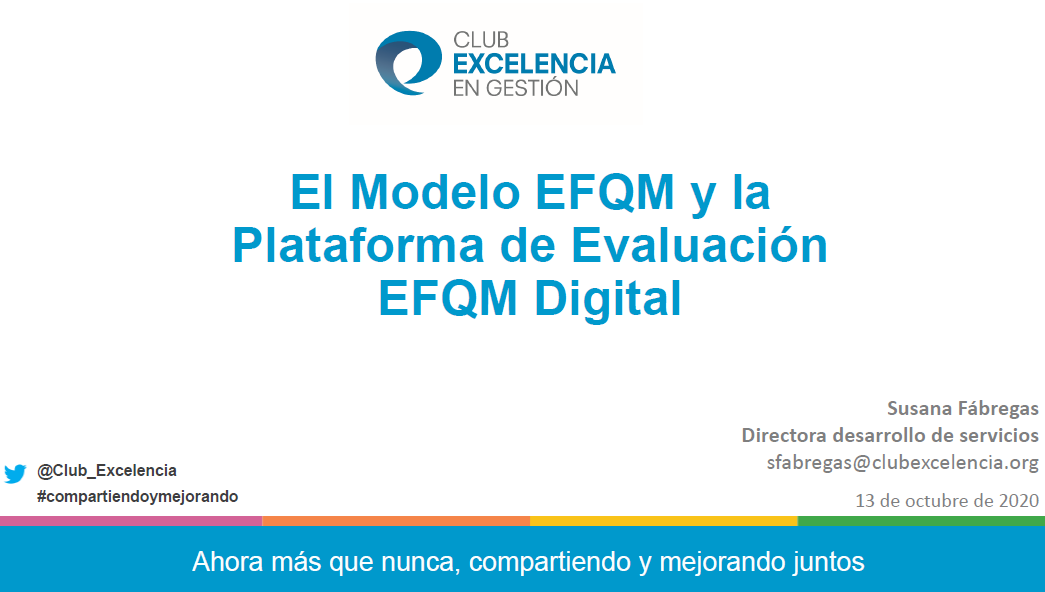 Webinar: El Modelo EFQM y la Plataforma de Evaluación EFQM Digital